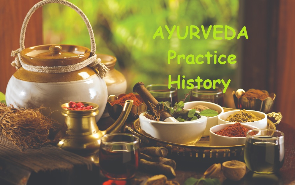 Ayurveda Practice History