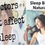 Discover 9 Factors Behind Your Sleep Troubles and How to Address Them