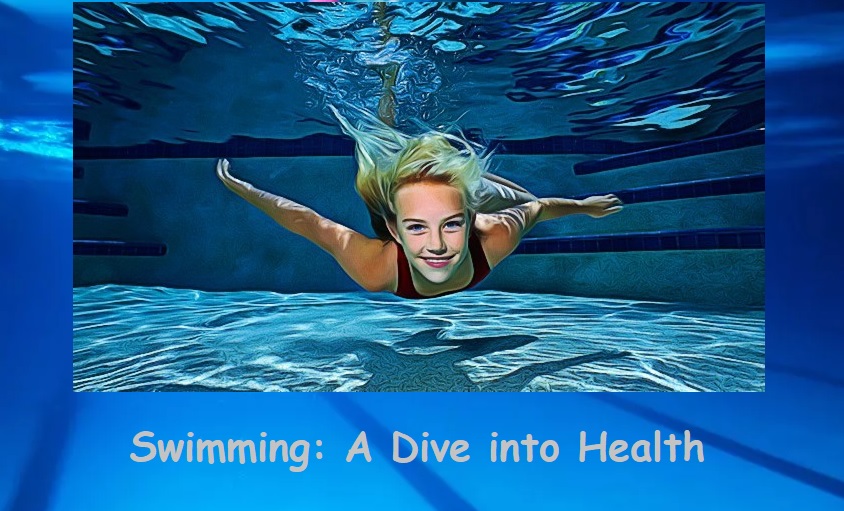 Swimming: A Dive into Health
